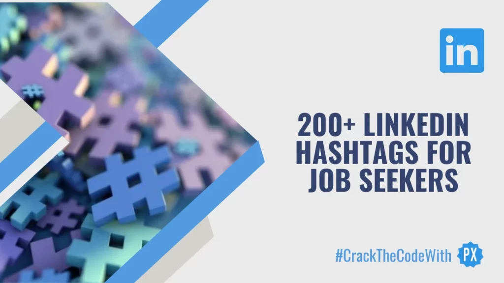 Top LinkedIn Hashtags for Job Seekers
