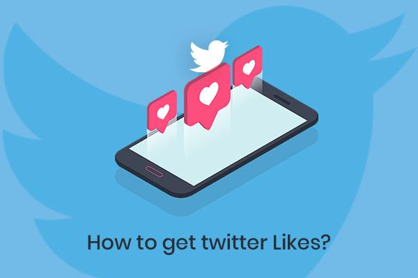 How to Get Twitter Likes?