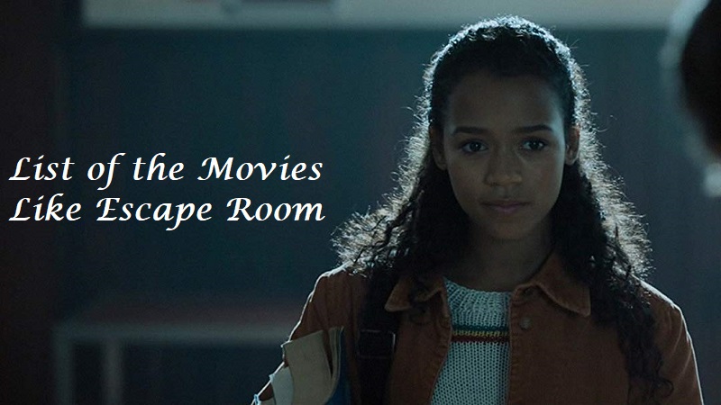 Movies Like Escape Room