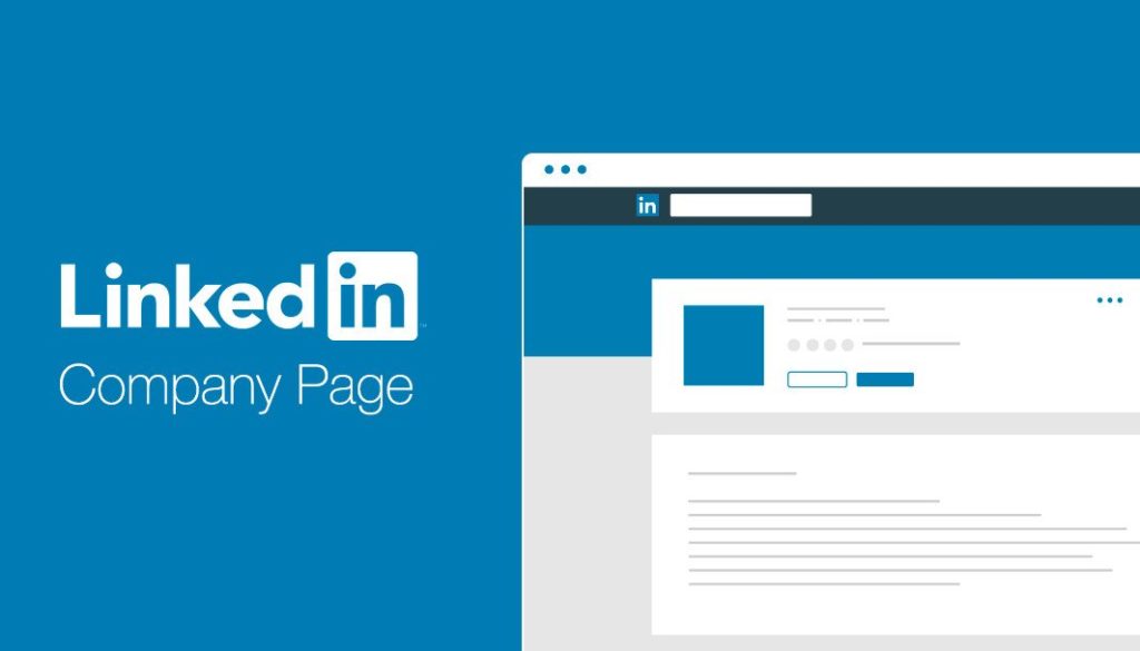 how to create a LinkedIn comapny page and boost traffic in 2022: how to make a LinkedIn page successful