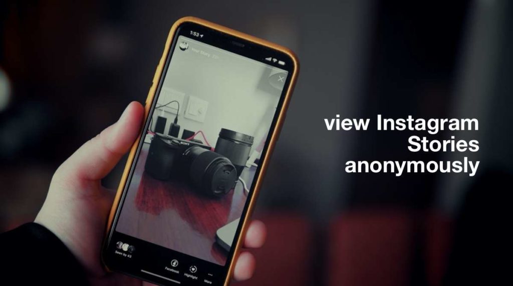 How to View Instagram Stories Anonymously on iPhone and Android?