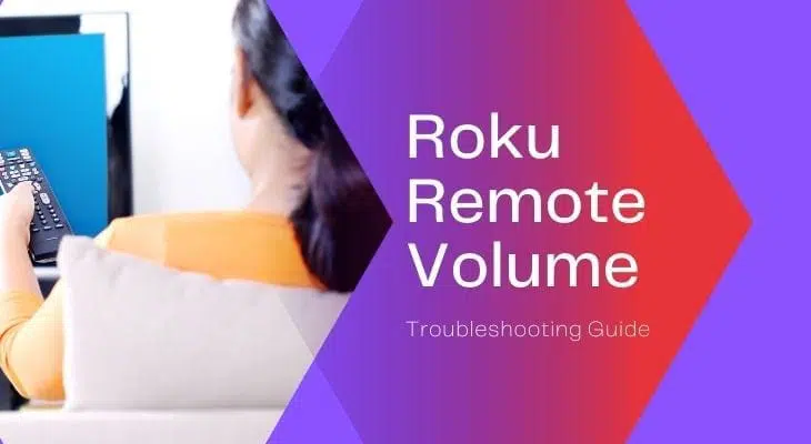 How to Fix Roku Remote No Volume Control
