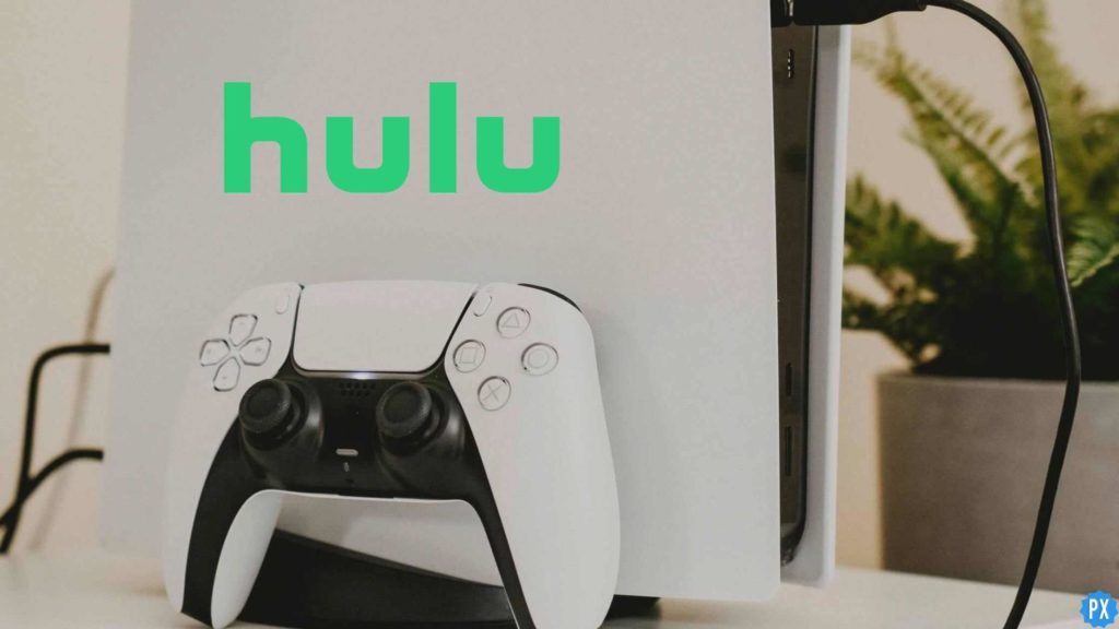 How to Stream Hulu On PS5 in 2022 | Easy Procedure to Follow