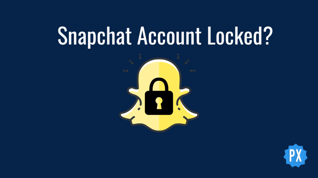 How To Unlock Your Snapchat Account?