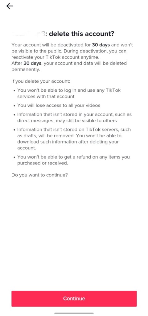 Consequences of deleting TikTok account;How to delete your TikTok account.