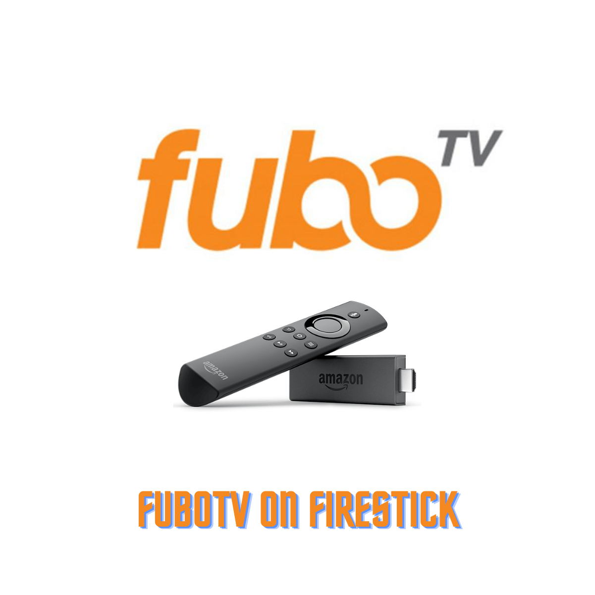 FuboTV on FireStick: How to Stream in 2022