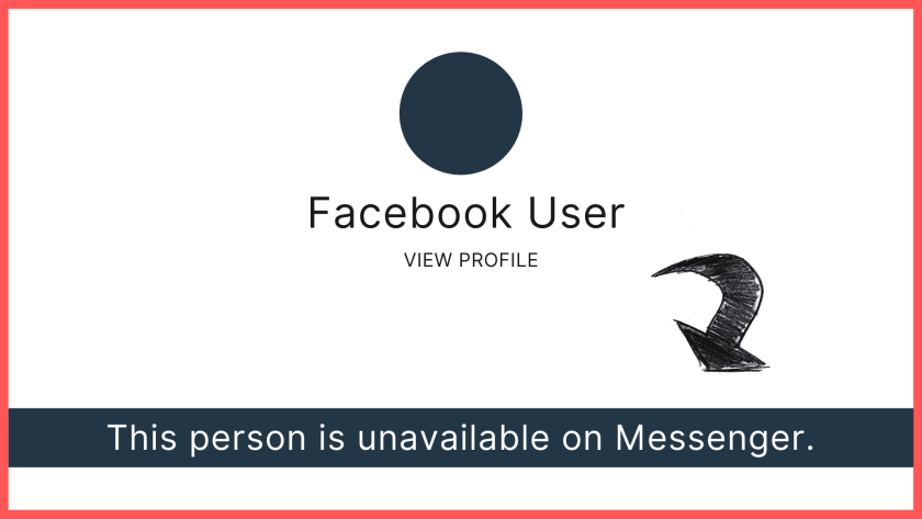 Facebook messenger chat box; This person is unavailable on Messenger