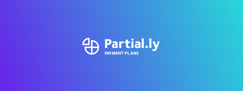 Partial.ly; Best Payment Apps Like Klarna in 2022