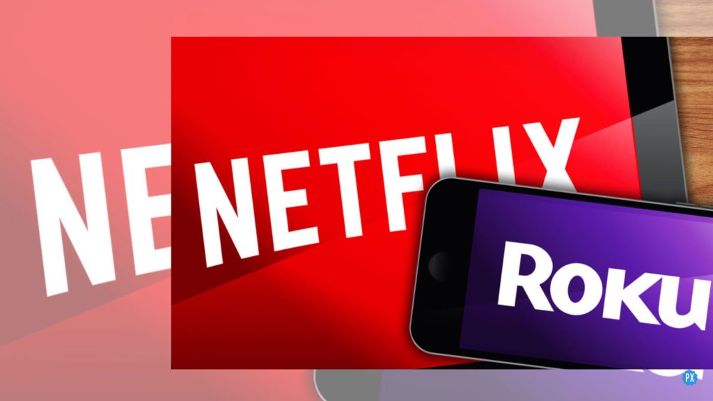 Is Netflix Buying Roku? Will Netflix & Roku Make A Smooth Merger?