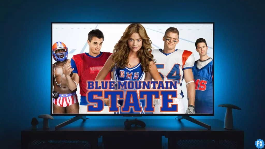 Blue Mountain state; Where to Watch Blue Mountain State & Is It Streaming on Netflix or Vudu?