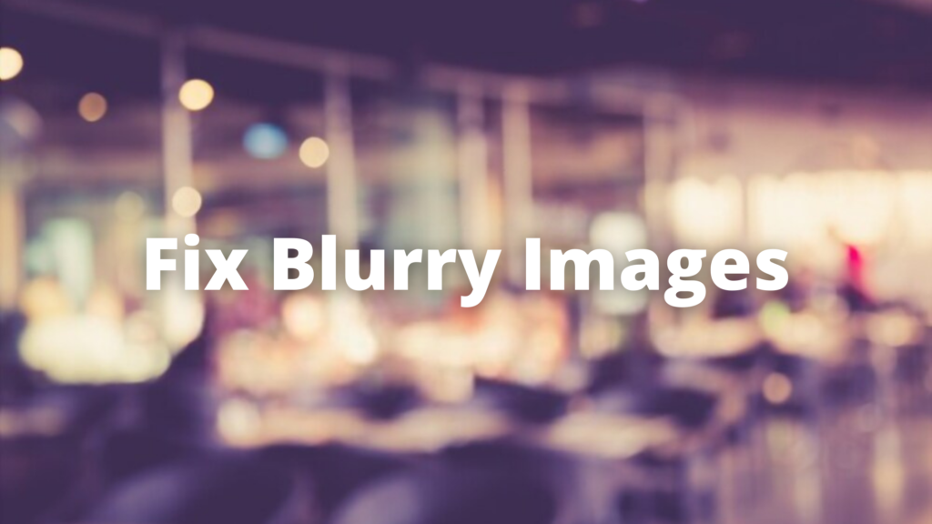 A Step by Step Guide to Fix Blurry Pictures Using Repairit