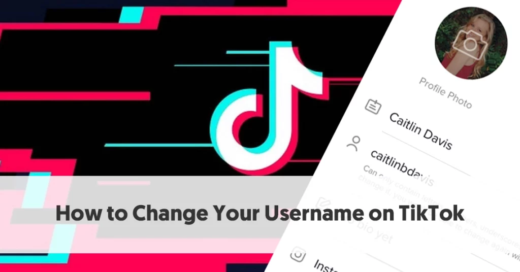 How to Change Username on TikTok in 5 Easy Steps (2022)