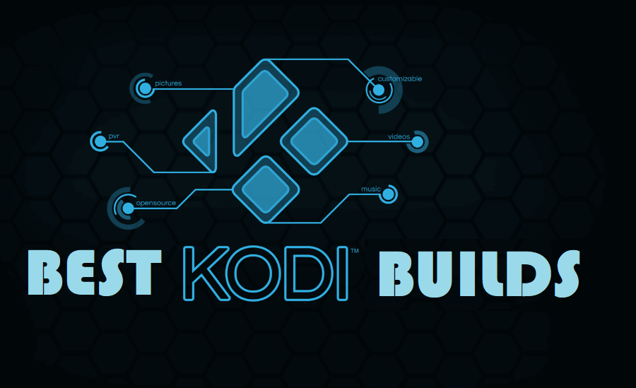 10 Best Kodi Builds FOR 2022 | Get your Build Now With The Best Options