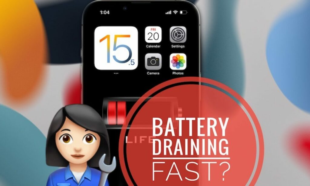 Why is my iPhone Battery Draining so Fast? Reasons and Fixes