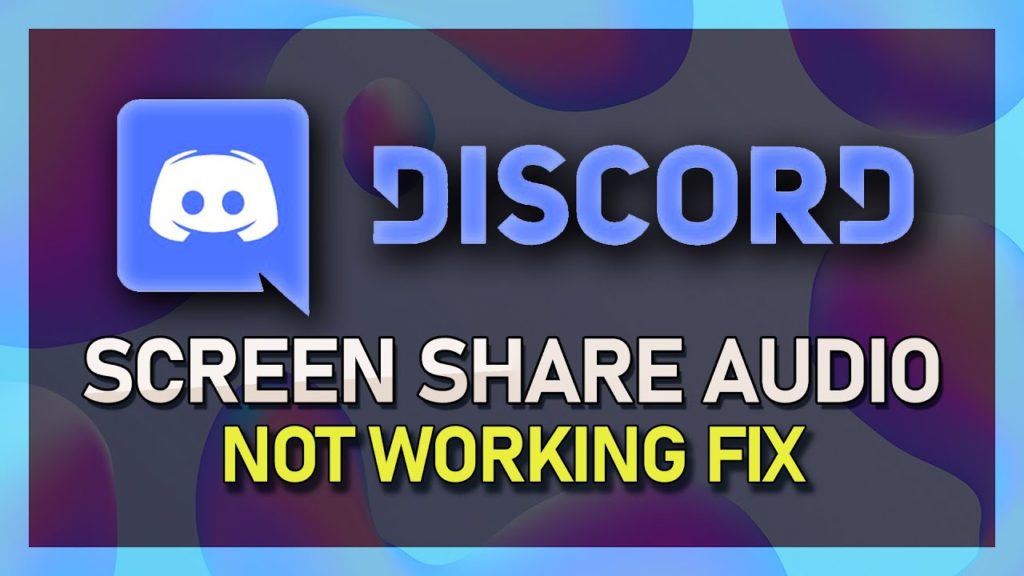 9 Easy Ways To Fix Discord Screen Share No Audio Problem | Quick Fix Aug 2022