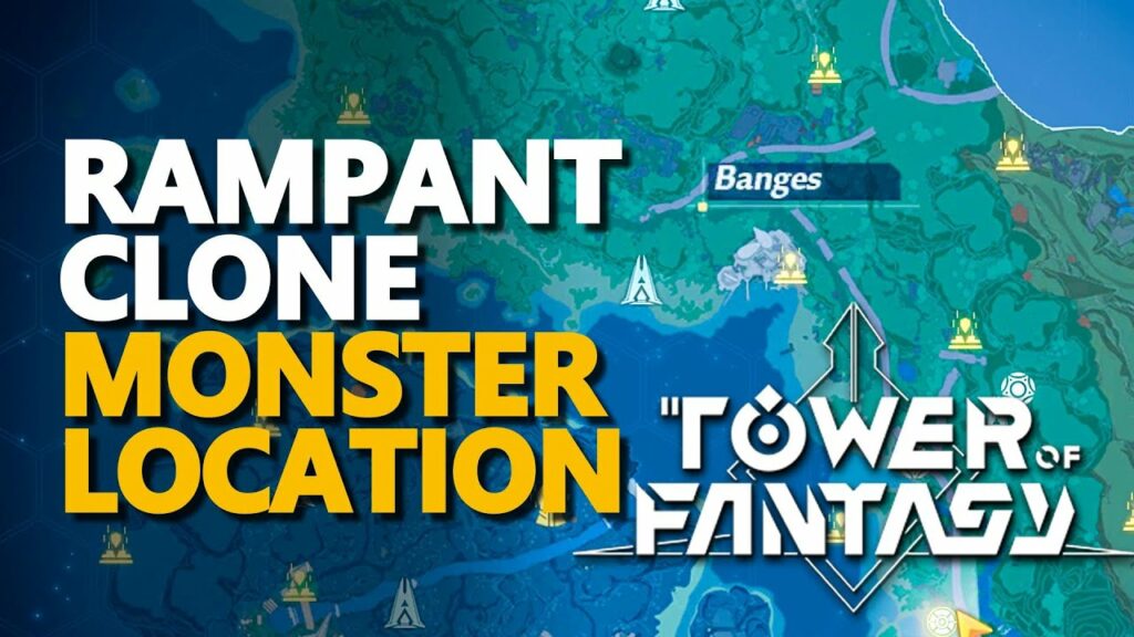 Rampant Clone Location in Tower of Fantasy