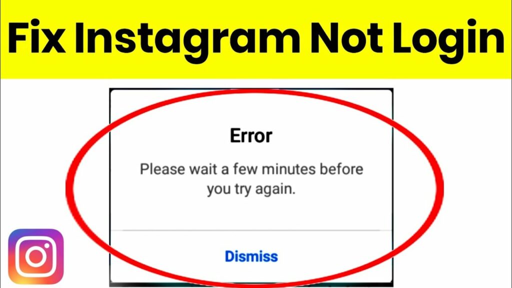 How to Fix Please Wait A Few Minutes Before You Try Again on Instagram