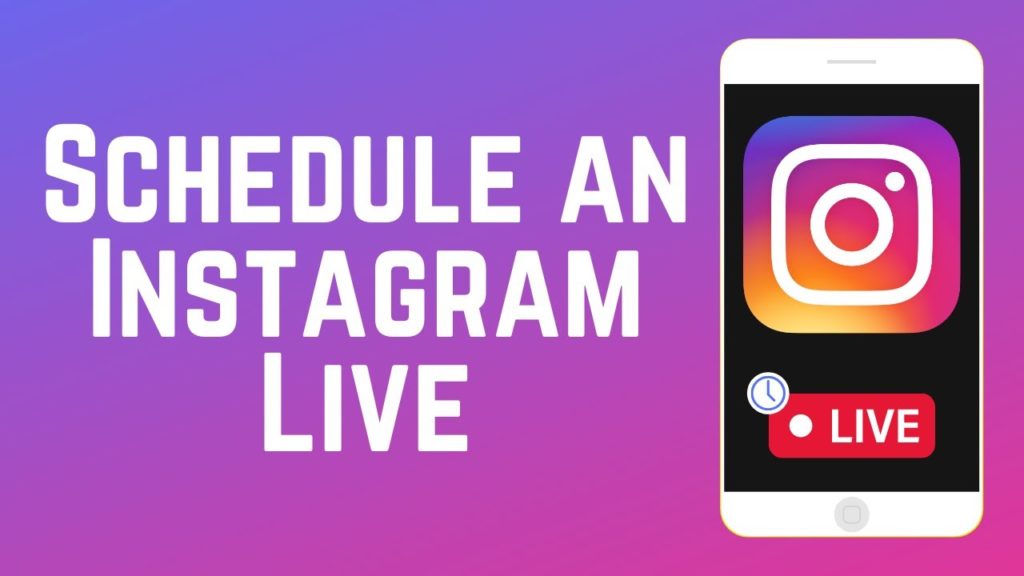 steps to schedule instagram live