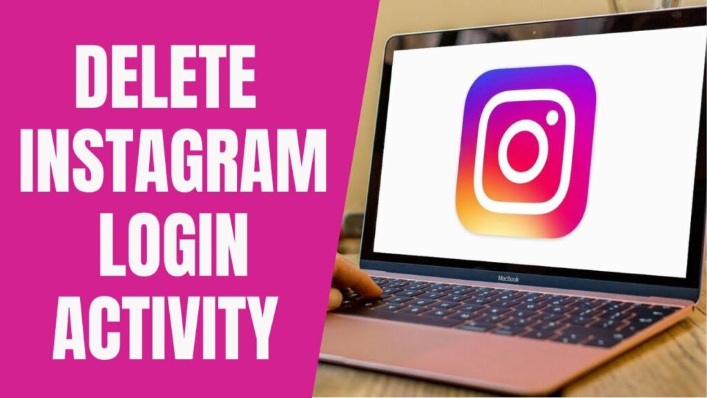 How to Delete Login Activity on Instagram 