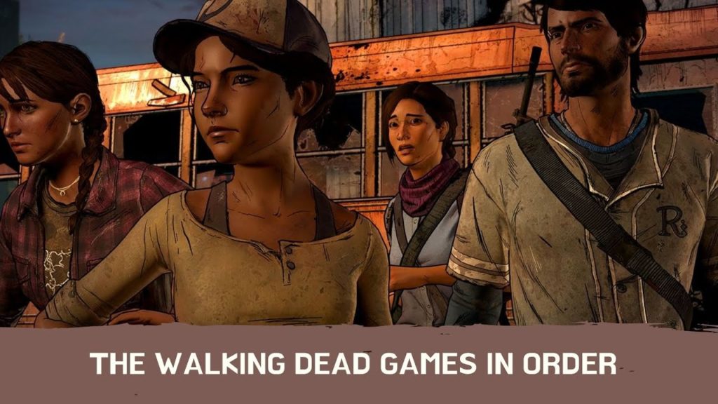 The Walking Dead Games In Order