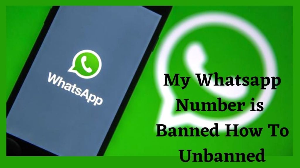 How to Get Unbanned from WhatsApp