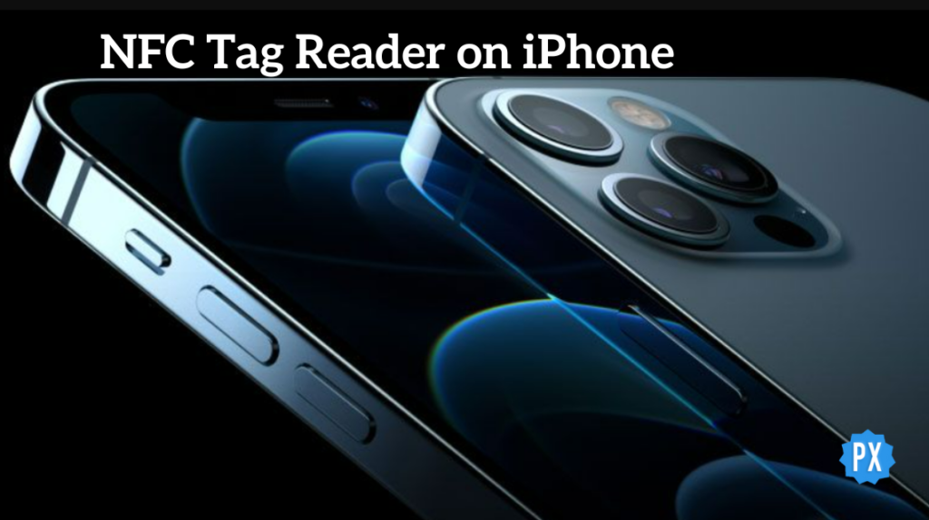 How to Use the NFC Tag Reader on an iPhone?