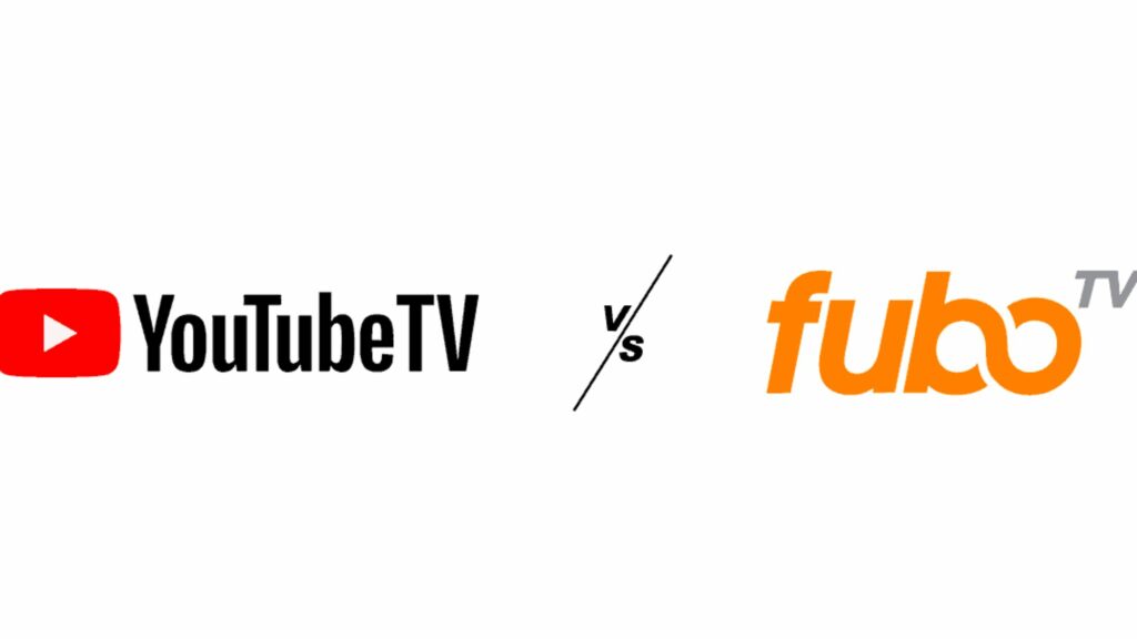 Fubo TV vs YouTube TV: A Tough Choice Made Easy