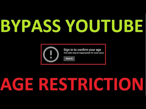 how to bypass youtube age restriction