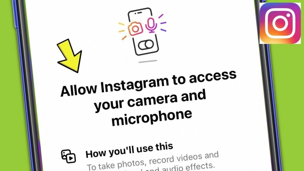 How to Fix “Allow Instagram to access your camera and microphone”