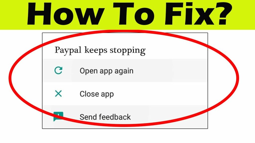 How to Fix PayPal App Keeps Crashing Or Freezing in 2022