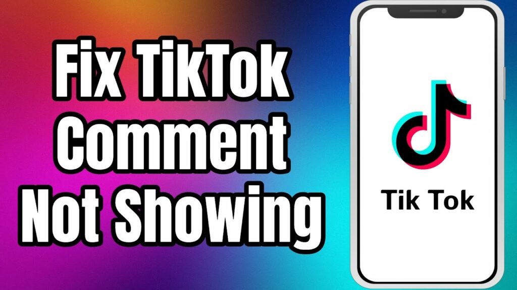 How to Fix TikTok Comments Not Loading