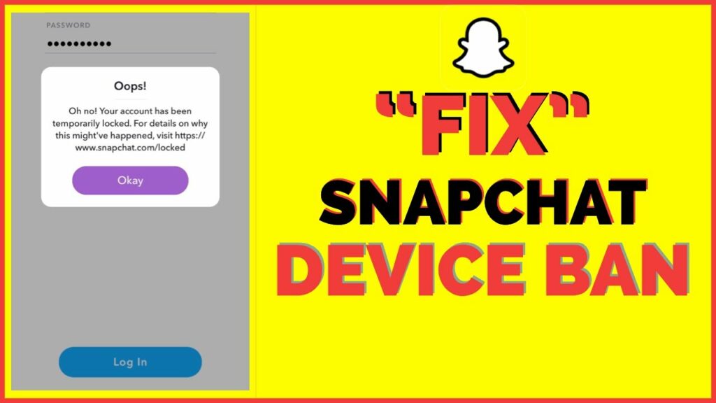 How to Fix Snapchat Device Ban in 2022