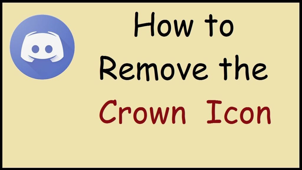 How To Remove The Crown On Discord
