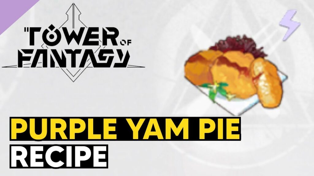 Purple Yam Pie Recipe In Tower Of Fantasy