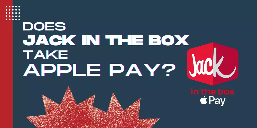 Click here to know more about does Jack in the Box take Apple Pay. Get all the updates foe Apple Pay at Jack in the Box.