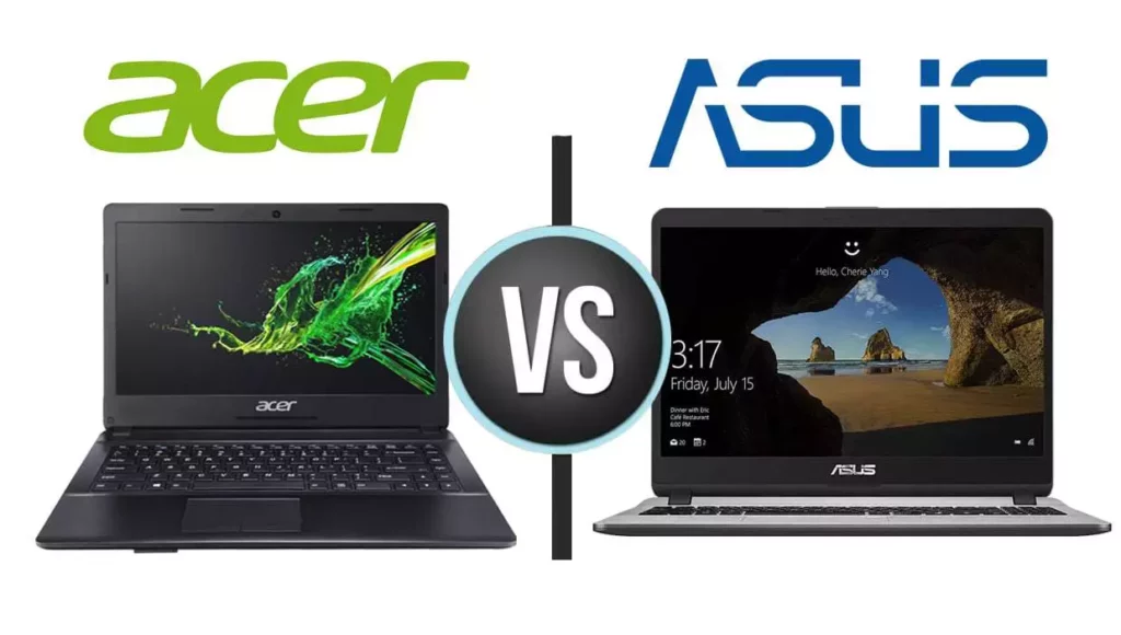 Click here to know more about Acer and ASUS. Choose a better laptop with all the features and affordable price.