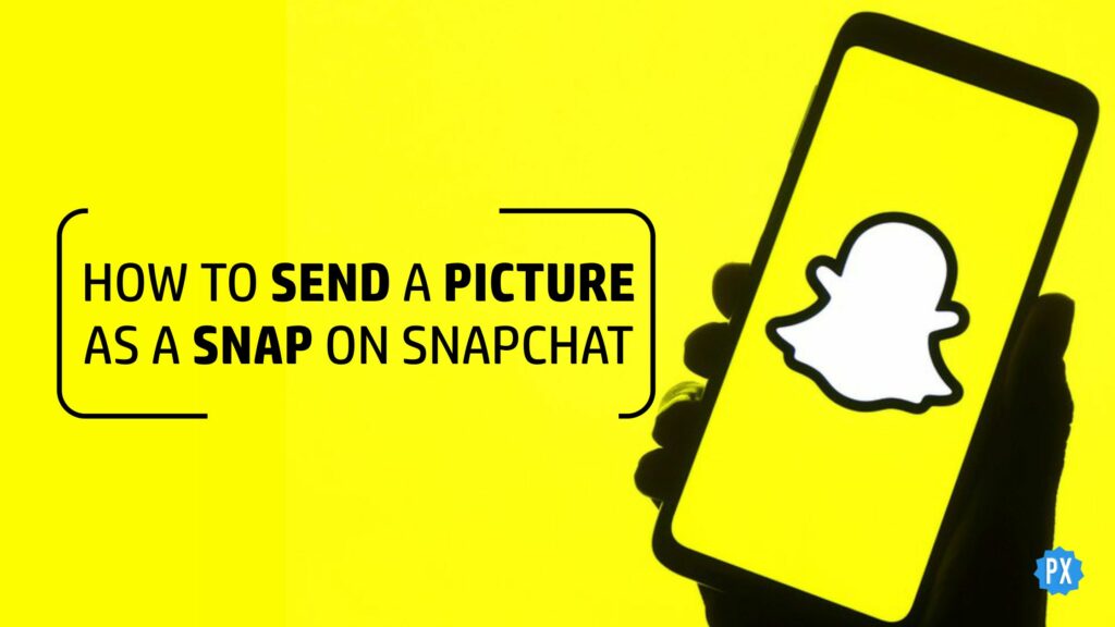 How to Send a Picture as A Snap?
