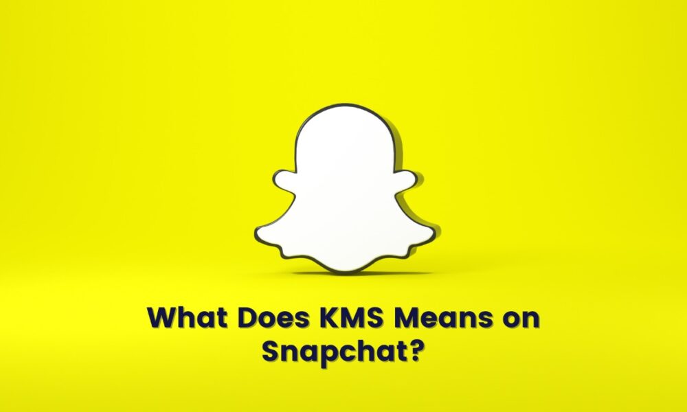 What Does KMS Mean on Snapchat