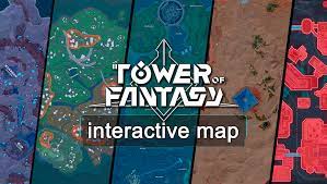 Tower Of Fantasy Interactive World Map