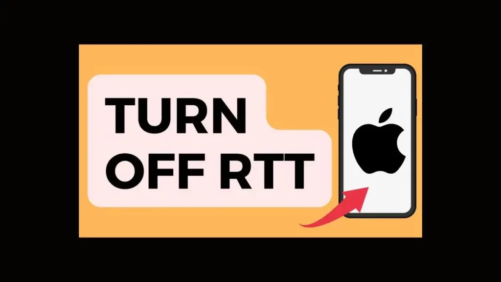 What Does RTT Mean on iPhone? Does It Work On Android Also?