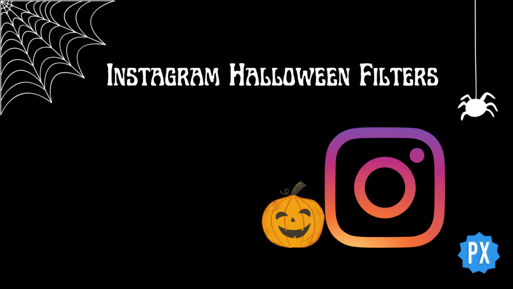 Instagram Halloween Filters