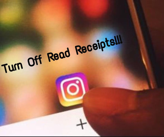 How To Turn Off Read Receipts On Instagram | Android & iPhone [ 2022 Updated ]