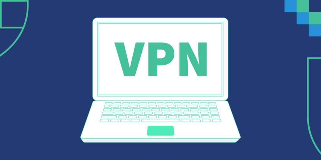 Why Do You Need a VPN? Perks of Using a VPN in 2022