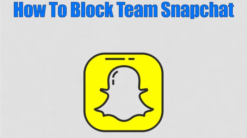 how to block team snapchat