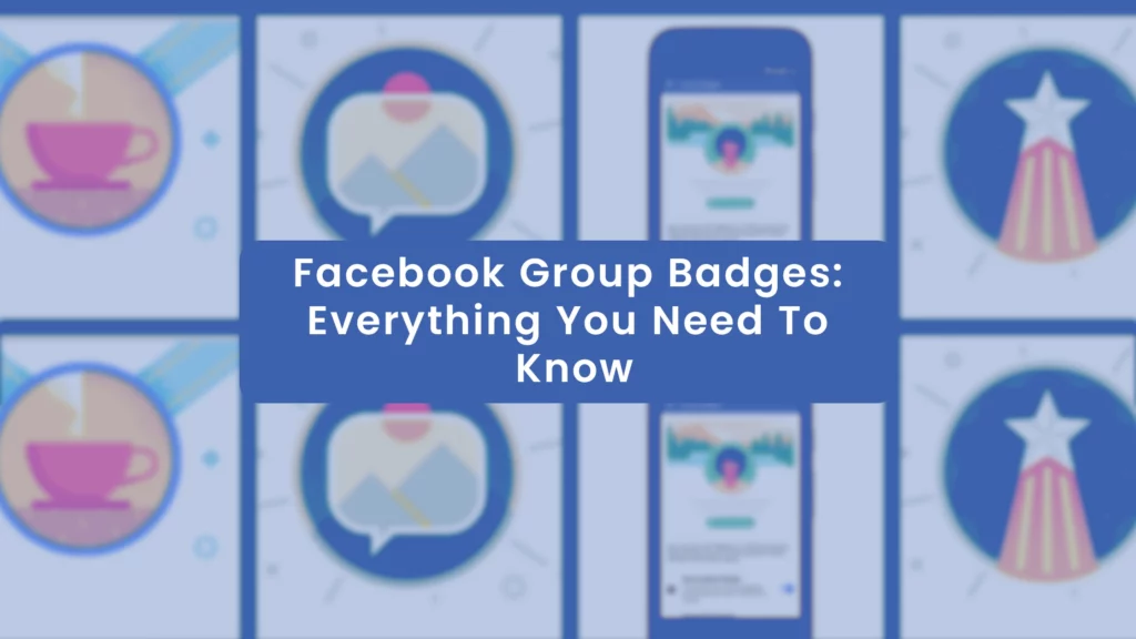 What Are All the Facebook Badges?