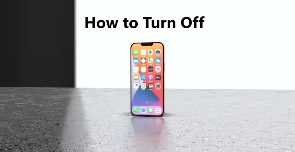 How to turn off iPhone 13