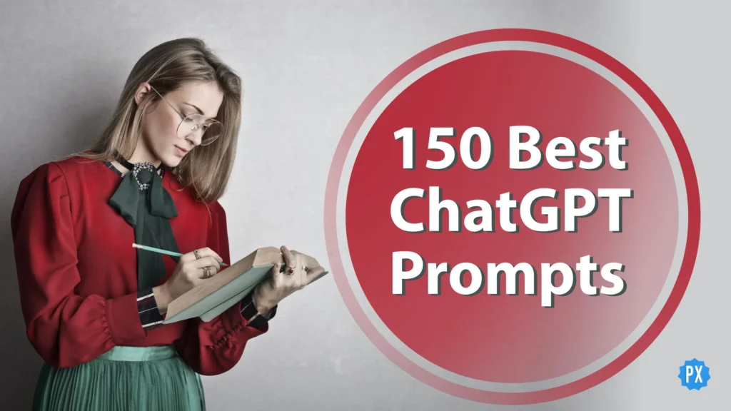Feature Image 150 ChatGPT Prompts