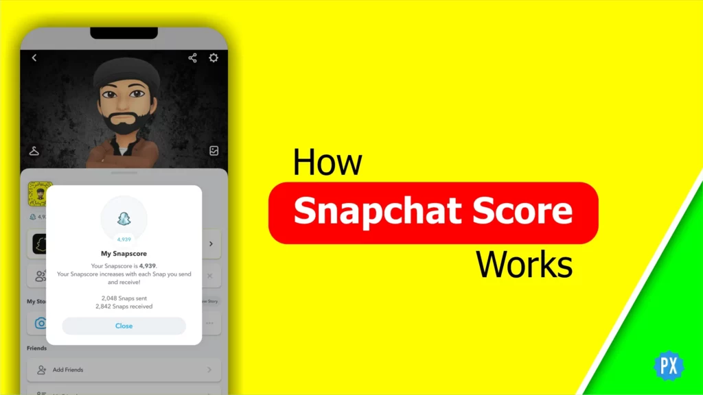 how Snapchat Score works