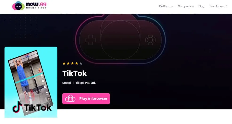 Now.gg Tiktok | Watch & Use Tiktok On A Browser For Free