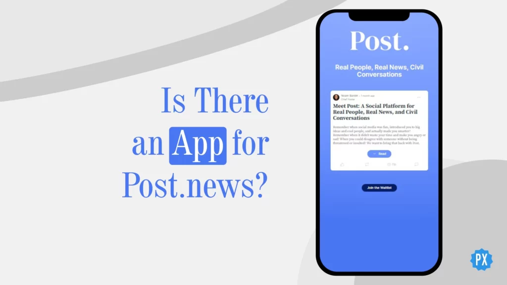 Is There an App for Post.News